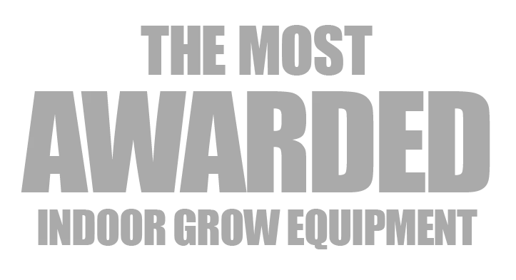 Text 'The Most Awarded Indoor Grow Equipment' in gray on a white background